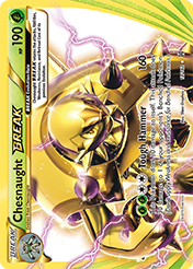 Chesnaught BREAK BREAKthrough Card List