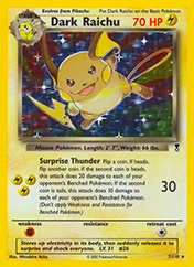 Dark Raichu Legendary Collection Card List