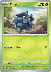 Pineco Temporal Forces Card List
