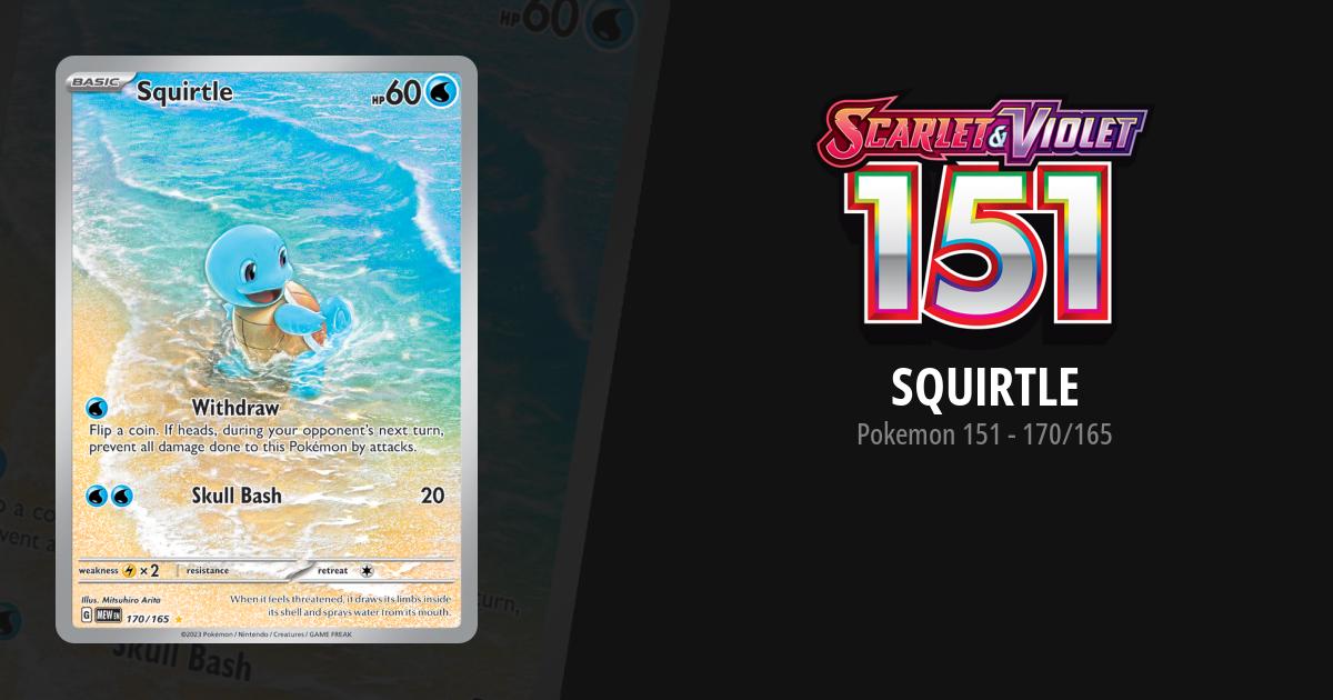 Pokemon - Scarlet & Violet - 151 - Squirtle - 170/165 