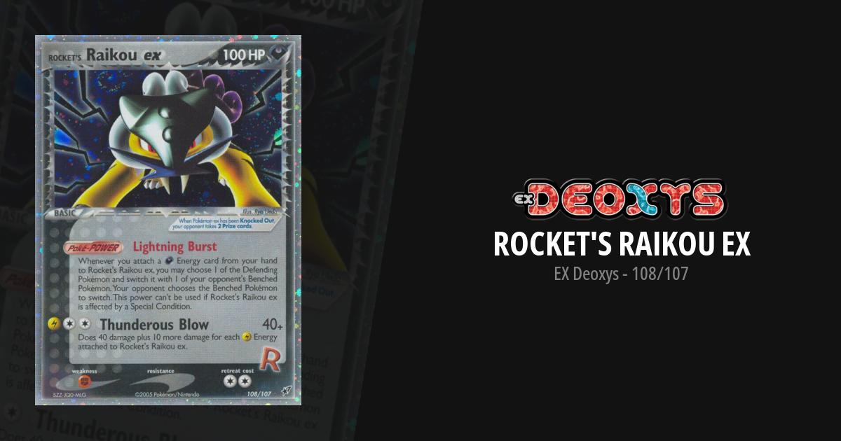 Rocket's Raikou ex, Deoxys