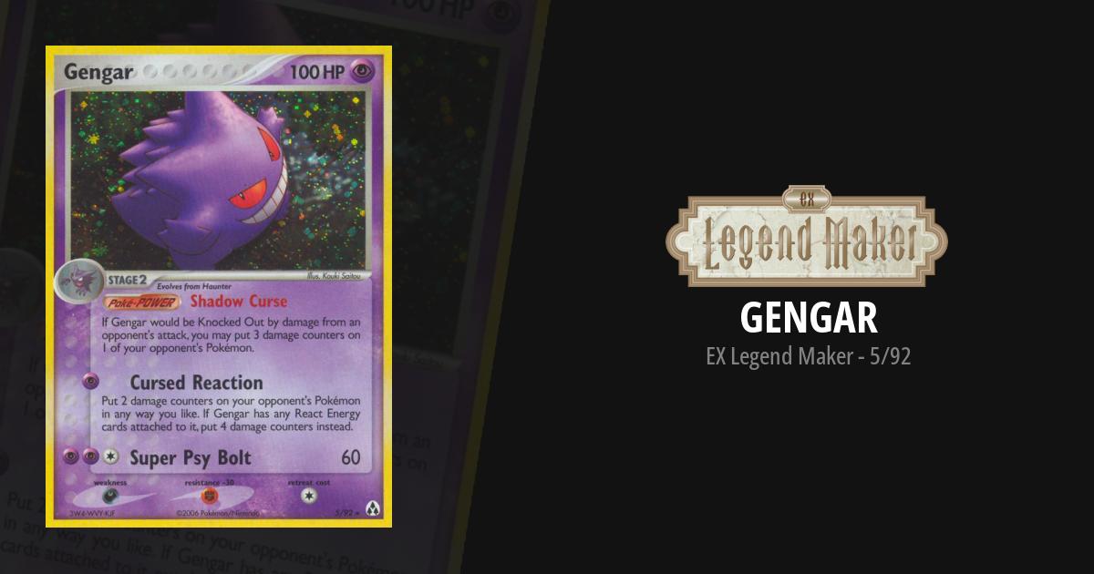 Gengar (5/92) (Gym Challenge) [EX: Legend Maker]