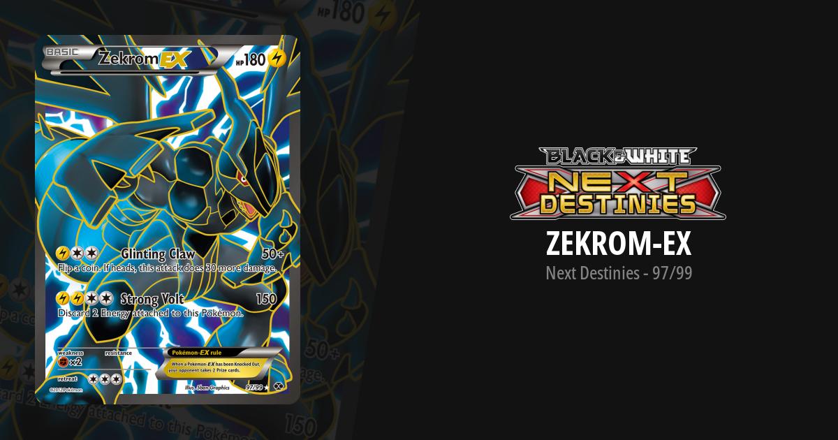 Pokémon TCG Zekrom=EX Next Destinies 97/99 Holo Full Art Values