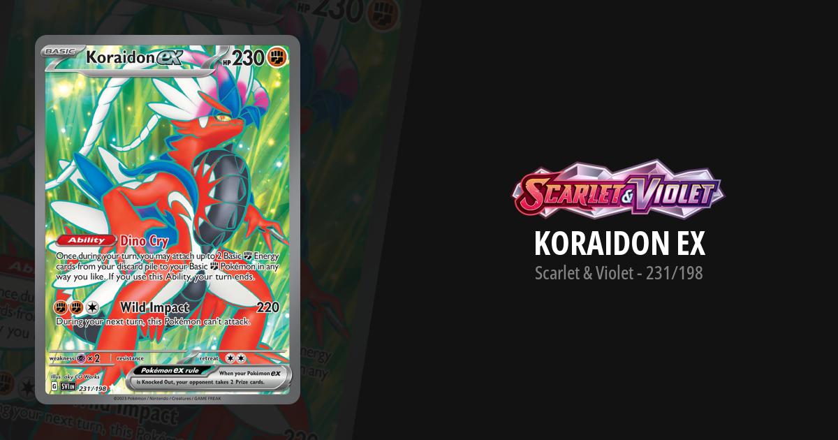 Koraidon ex (Scarlet & Violet 231/198) – TCG Collector