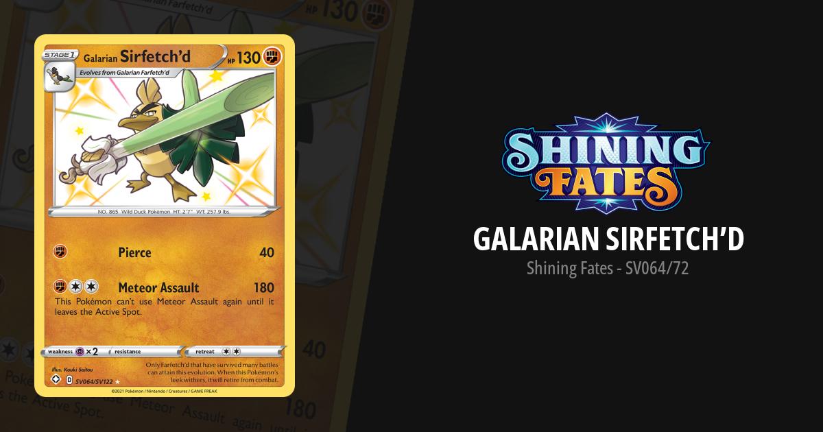 Galarian Sirfetch'd - Shining Fates - Pokemon