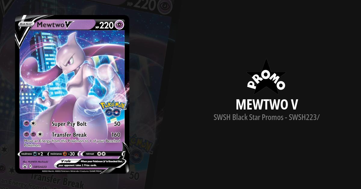 Mewtwo V 2022 Sword & Shield: Black Star Promo Pokemon GO Elite