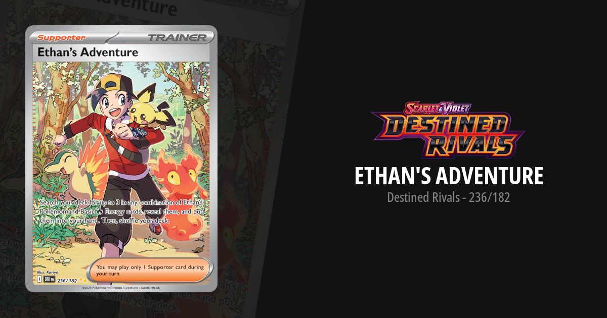 ethan's adventure pokemon card 221/182 Sv10: Destined and put them in your hand Ethan's Adventure| 236/182 POP'N
