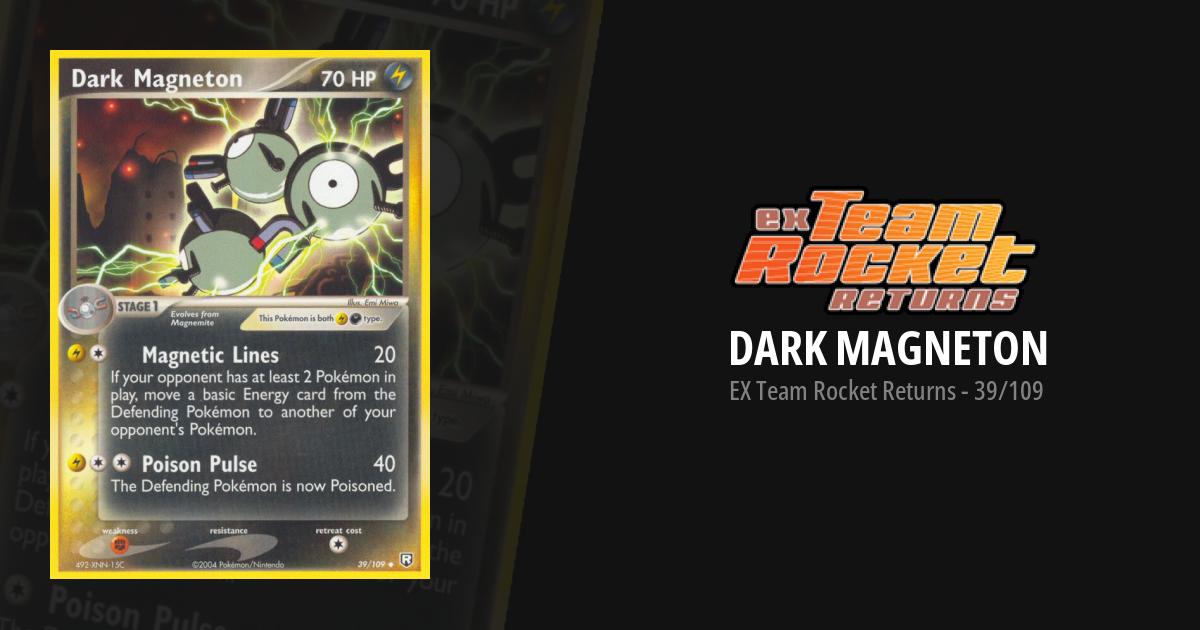dark magneton pokemon card value 1st Edition Holo Overview Evolves from Magnemite Type Is this Dark Magneton #11