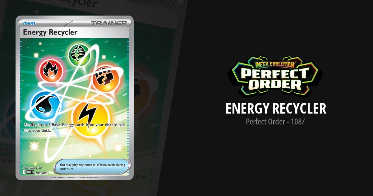 energy recycler pokemon card Energy Recycler - ME03: Perfect Order
