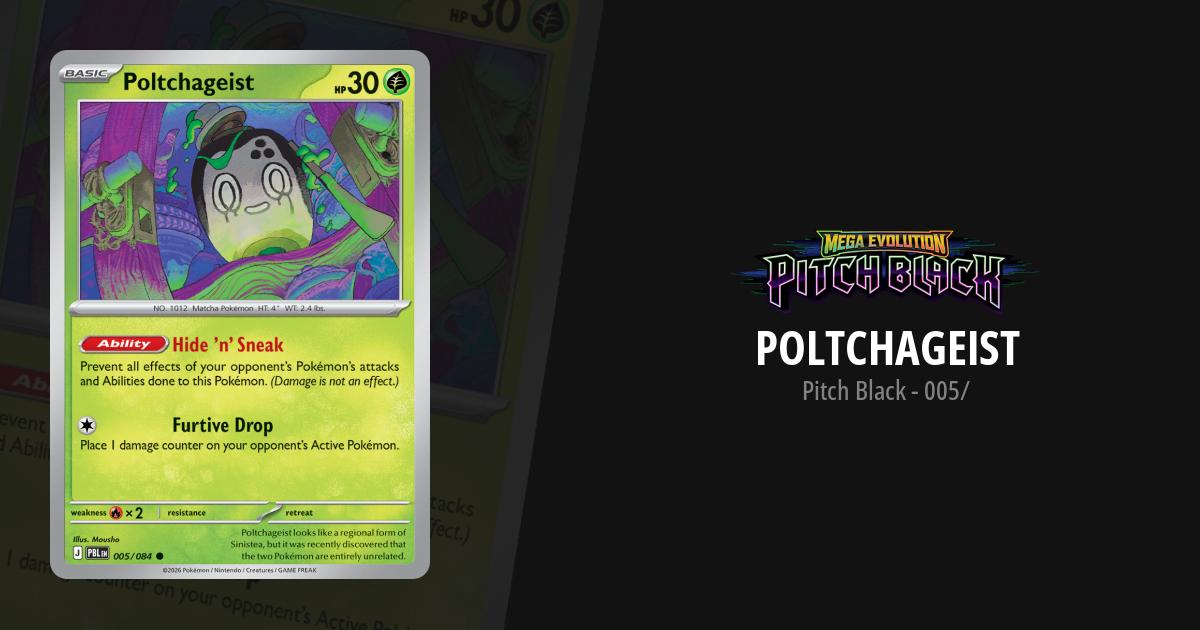 poltchageist pokemon card value #017 Terastal Festival ex (SV8A) Japanese - Card List prevent all damage from and effects of attacks from your opponents Pokmon done to this Pokmon. Poltchageist Pitch Black Pokemon Card