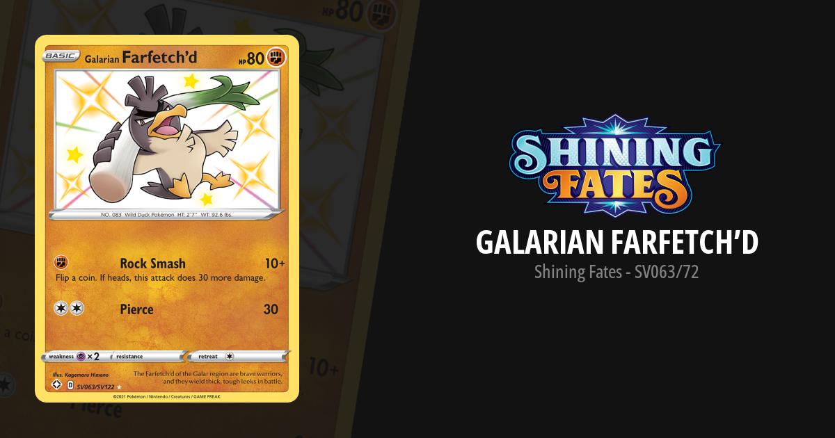 Galarian Farfetch'd (Shiny) - SV063/SV122 Shining Fates Pokemon TCG NM