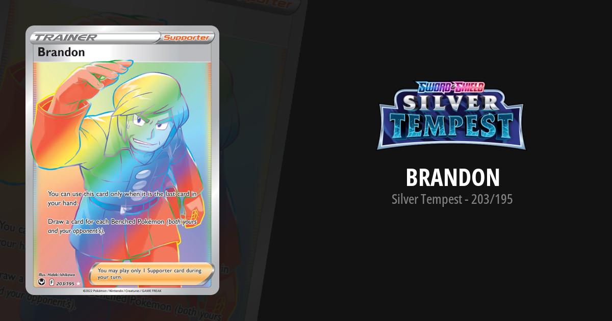 rainbow brandon pokemon card price Brandon 2022 Sword & Shield: Silver Tempest #203/195 Holo (Secret) Price Guide