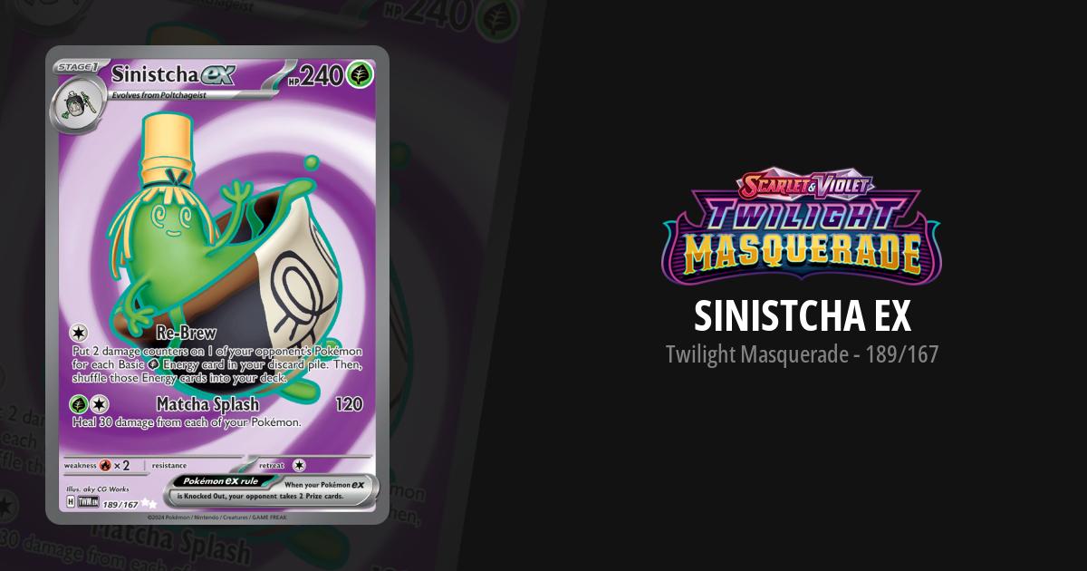 sinistcha ex pokemon card value Sinistcha EX Twilight Masquerade Ultra Rare Full Art Pokemon Card No. 189/167